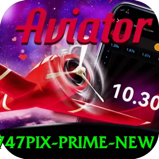 747pix Prime New - app